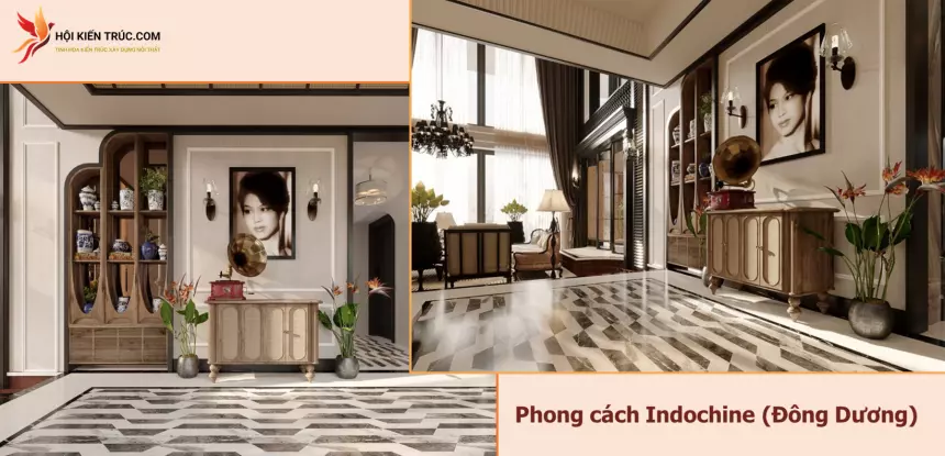 Phong cách thiết kế nội thất Indochine
